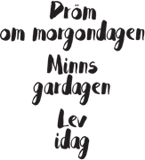 Dröm om morgondagen