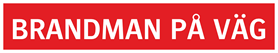BRANDMAN PÅ VÄG