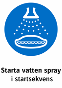Starta vatten spray
i startsekvens
