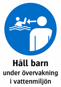 Håll barn
under övervakning
i vattenmiljön