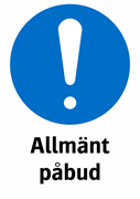 Allmänt
påbud