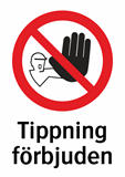 Tippning
förbjuden
