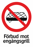 Förbud mot
engångsgrill