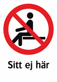 Sitt ej här