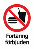 Förtäring
förbjuden