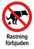 Rastning
förbjuden