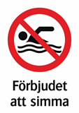 Förbjudet
att simma