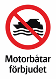 Motorbåtar
förbjudet