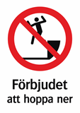 Förbjudet
att hoppa ner