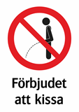 Förbjudet
att kissa