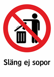 Släng ej sopor
