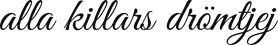 alla killars drömtjej