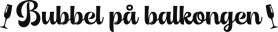 Bubbel på balkongen