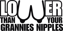 Lower than you grannis nibbles