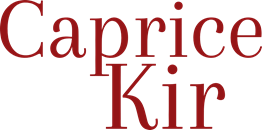 Caprice Kir