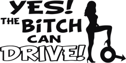 Yes the bitch can drive